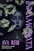INNAMORATA by Ava Reid INNAMORATA by Ava Reid