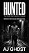 HUNTED: The Ryan Kane Serie...