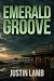 Emerald Groove
