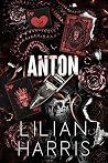 Anton by Lilian Harris