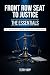 Front Row Seat To Justice: ...