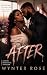 AFTER: A Twisted Billionair...