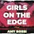 Girls on the Edge