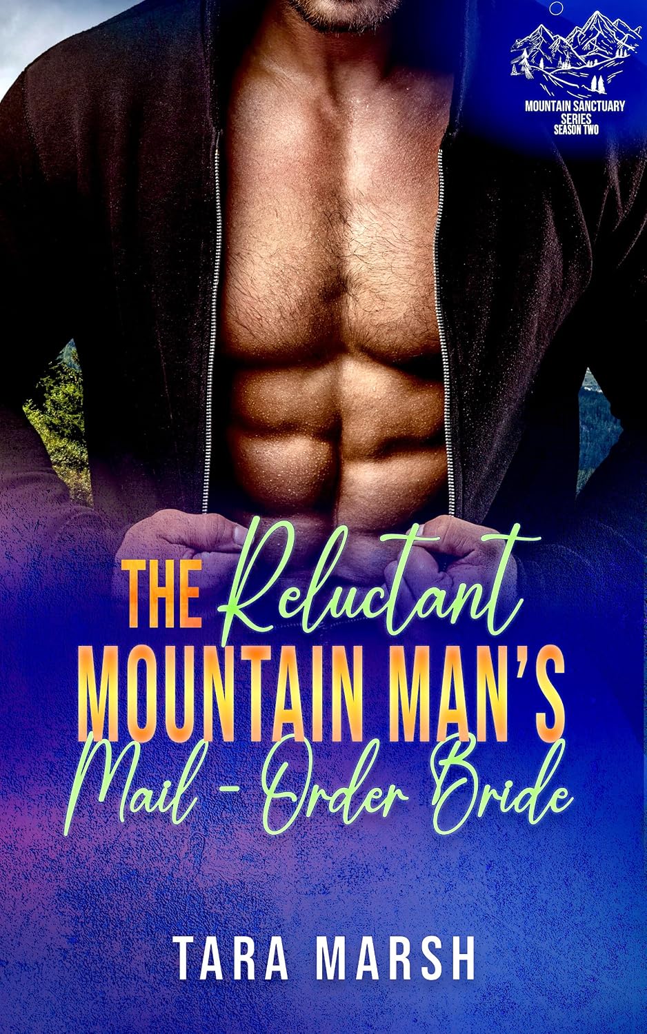 The Reluctant Mountain Man's Mail Order Bride: An Age-Gap, Marriage Of Convenience Romance