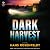 Dark Harvest