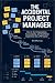 The Accidental Project Manager by Bill Murray