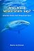 What Would Whale Shark Say? by Querine van Grinsven What Would Whale Shark Say? by Querine van Grinsven