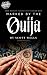 MARKED BY THE OUIJA by Scott Wells