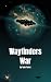 Wayfinder's War