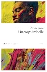 Un corps indocile...