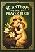 St. Anthony Pocket Prayer B...