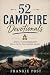 52 Campfire Devotionals: Fi...
