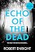 Echo Of The Dead (The DS Ja...