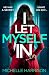 I Let Myself In