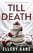 Till Death: A Short Story