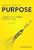 Making Sense of Purpose: Ga...
