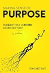 Making Sense of Purpose by Suneet Bhatt