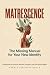 Matrescence - The Missing M...