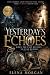 YESTERDAY'S ECHOES: When th...