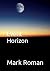 Event Horizon by Mark Roman