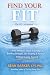Find Your FIT: A Busy Woman...