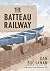 The Batteau Railway