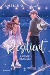 Resilient. Anime ...