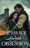 The Savage Lairds...