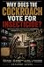 Why Does the Cockroach Vote...