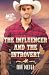 The Influencer and The Introvert (Snow Creek Ranch)