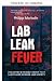 Fiebre de Fuga de Laboratorio