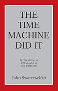 The Time Machine Did It