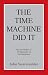 The Time Machine Did It