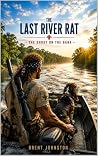 The Last River Ra...