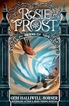 Rosie Frost and the End of Time (Rosie Frost ® Book 3) Rosie Frost and the End of Time (Rosie Frost ® Book 3)