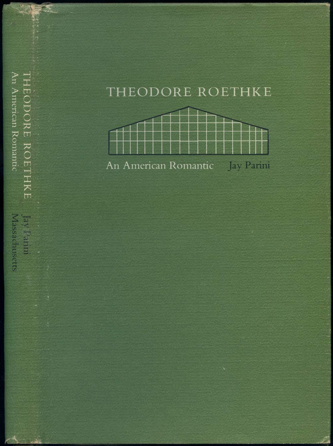 Theodore Roethke: An American Romantic