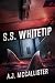 S.S. Whitetip by A.J. McCallister S.S. Whitetip by A.J. McCallister