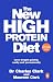 The New High Protein Diet: ...