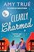 Clearly Charmed: An enchant...