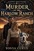 Murder at the Harlow Ranch:...