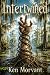 Intertwined (The Fracture M...