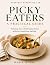 Picky Eaters: A Practical G...
