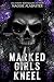 Marked Girls Kneel (Entitle...