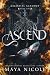 Ascend (Celestial Academy, #1)