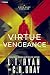 Virtue or Vengeance: A Gwen...