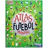 Atlas Do Futebol ...
