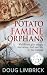 Potato Famine Orphans: Work...