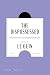 The Dispossessed American Classics Edition: A Special Edition in Celebration of America’s 250th Anniversary (HarperCollins American Classics)