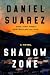 Shadow Zone: A Novel