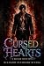 Cursed Hearts (Blessed Thre...